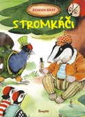 obálka: Stromkáči