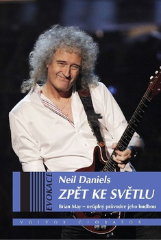 obálka: Zpět ke světlu: Brian May - neúplný průvodce jeho hudbou