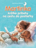 obálka: Martinka - krátke príbehy na cestu do postieľky