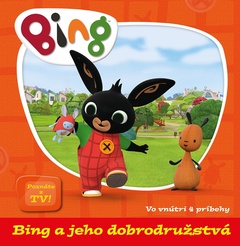 obálka: Bing a jeho dobrodružstvá