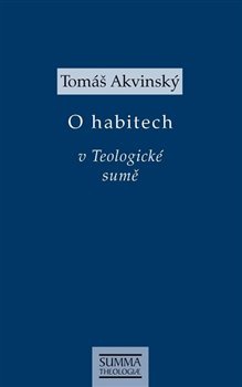 obálka: O habitech v Teologické sumě