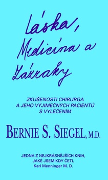 obálka: Láska, medicína a zázraky