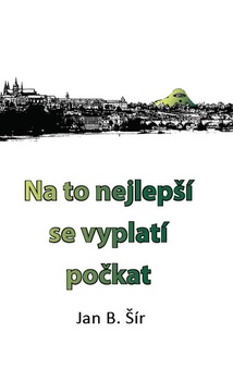 obálka: Na to nejlepší se vyplatí počkat