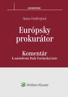 obálka: Európsky prokurátor - komentár k nariadeniu Rady EÚ