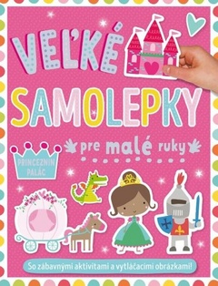 obálka: Princeznin palác - Veľké samolepky pre malé ruky