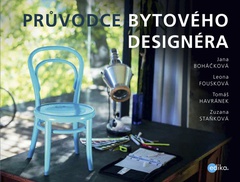 obálka: Průvodce bytového designéra