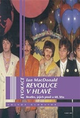 obálka: Revoluce v hlavě - Beatles, jejích písně a 60. léta