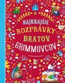 obálka: Najkrajšie rozprávky bratov Grimmovcov