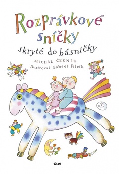 obálka: Rozprávkové sníčky skryté do básničky