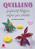 obálka: Quilling - Papírový filigrán nejen pro svátek