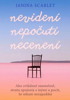 obálka: Nevidení, nepočutí, necenení