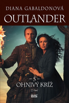 obálka: Outlander 5. - Ohnivý kríž - 2. časť