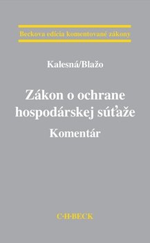 obálka: Zákon o ochrane hospodárskej súťaže. Komentár