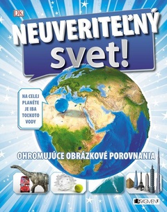 obálka: Neuveriteľný svet