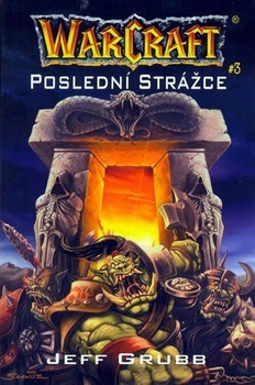 obálka: WarCraft - Poslední strážce