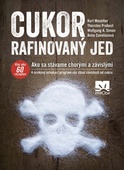 obálka: Cukor – rafinovaný jed