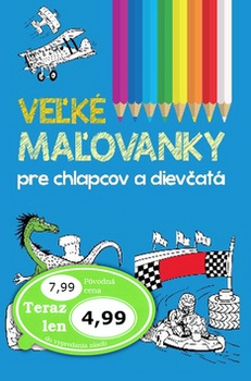 obálka: Veľké maľovanky pre chlapcov a dievčatá