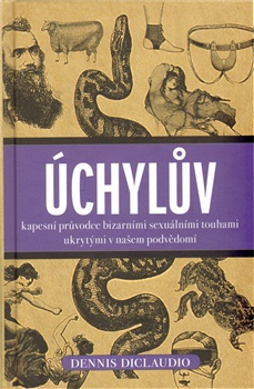 obálka: Úchylův kapesní průvodce bizarními touhami ukrytými v našem podvědomí