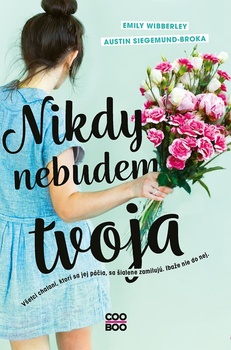 obálka: Nikdy nebudem tvoja