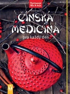 obálka: Čínská medicína pro každý den – 2. vydání