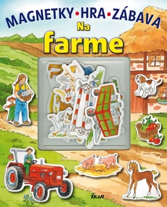 obálka: Na farme - magnetky, hra, zábava