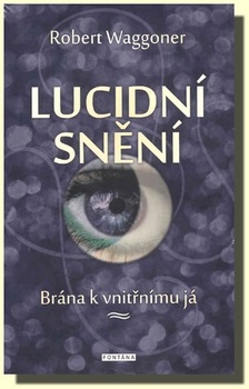 obálka: Lucidní snění - Brána k vnitřnímu Já