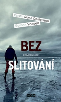 obálka: Bez slitování