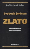 obálka: Svoboda jménem zlato