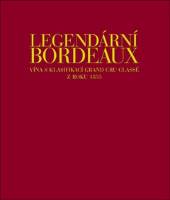 obálka: LEGENDÁRNÍ BORDEAUX