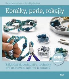 obálka: Korálky, perle, rokajly