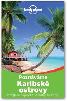 obálka: Poznáváme Karibské ostrovy - Lonely Planet