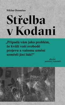 obálka: Střelba v Kodani