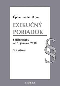 obálka: Exekučný poriadok. Úzz, s účinnosťou od 1. januára 2018, 3. vydanie