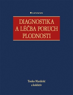 obálka: Diagnostika a léčba poruch plodnosti