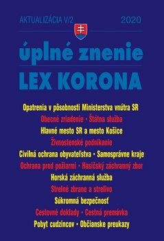 obálka: Aktualizácia V/2 2020 –LEX-KORONA – štátna a verejná služba, civilná ochrana, súkromná bezpečnosť