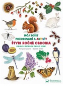 obálka: Štyri ročné obdobia - môj zošit pozorovaní a aktivít