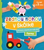 obálka: Jednou nohou v škôlke Farma