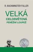 obálka: Velká celosvětová peněžní loupež