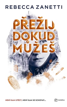 obálka: Přežij, dokud můžeš