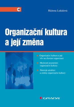 obálka: Organizační kultura a její změna