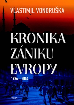 obálka: Kronika zániku Evropy