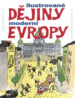 obálka: Ilustrované dějiny moderní Evropy