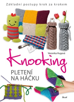 obálka: Knooking – pletení na háčku