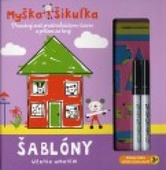 obálka: Myška Šikuľka – Šablóny