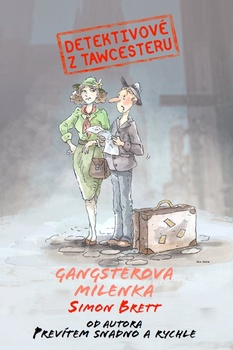 obálka: Detektivové z Tawcesteru: Gangsterova milenka