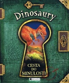 obálka: Cesta do minulosti – Dinosaury