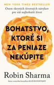 obálka: Bohatstvo, ktoré si za peniaze nekúpite