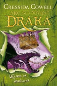 obálka: Cressida Cowell | Učíme sa dračtinu (Ako si vycvičiť draka 3)