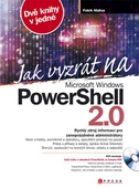 obálka: Jak vyzrát na Microsoft Windows PowerShell 2.0