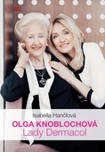 obálka: Olga Knoblochová - Lady Dermacol